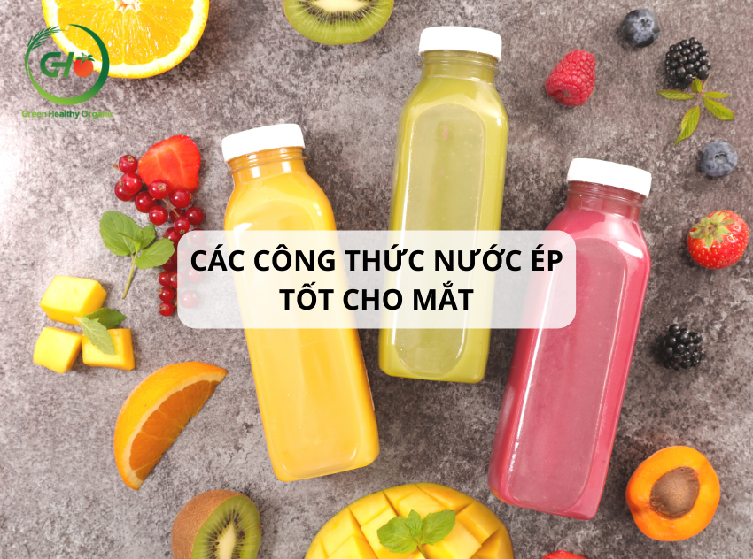 Các công thức nước ép tốt cho mắt