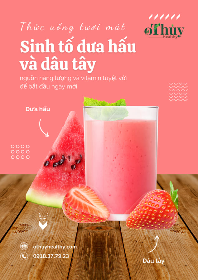 Sinh tố dưa hấu và dâu tây
